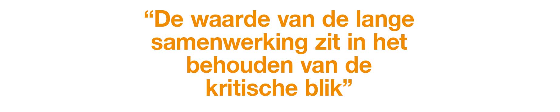 waarde van de lange samenwerking
